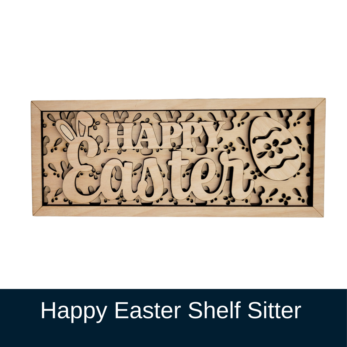 Happy Easter Shelf Sitter