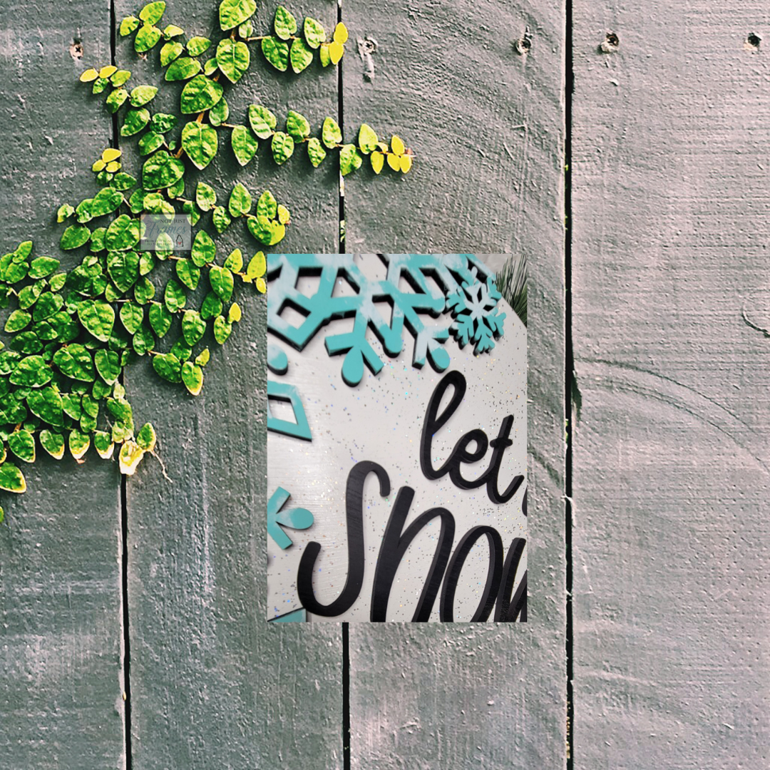 Let it Snow Snowflake