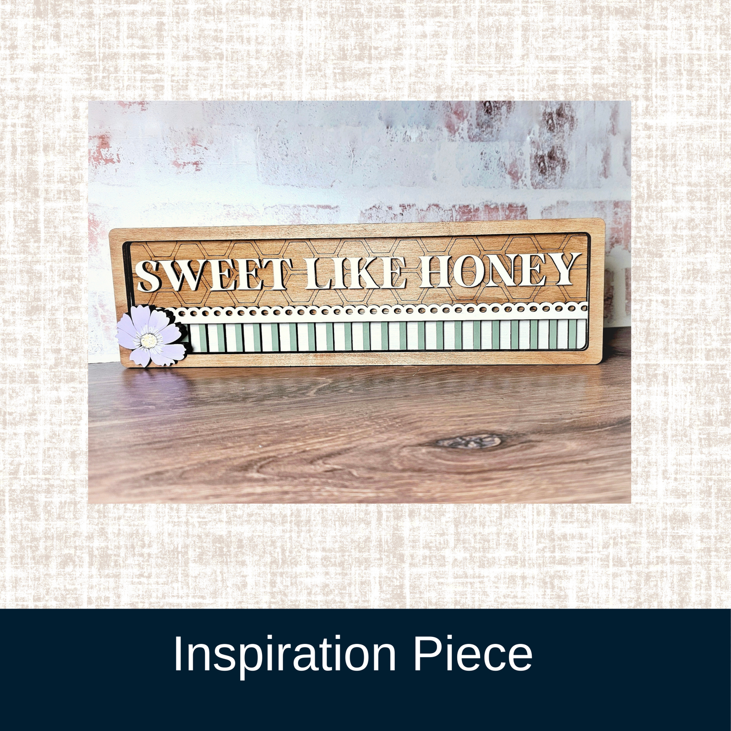 Sweet Like Honey Shelf Sitter