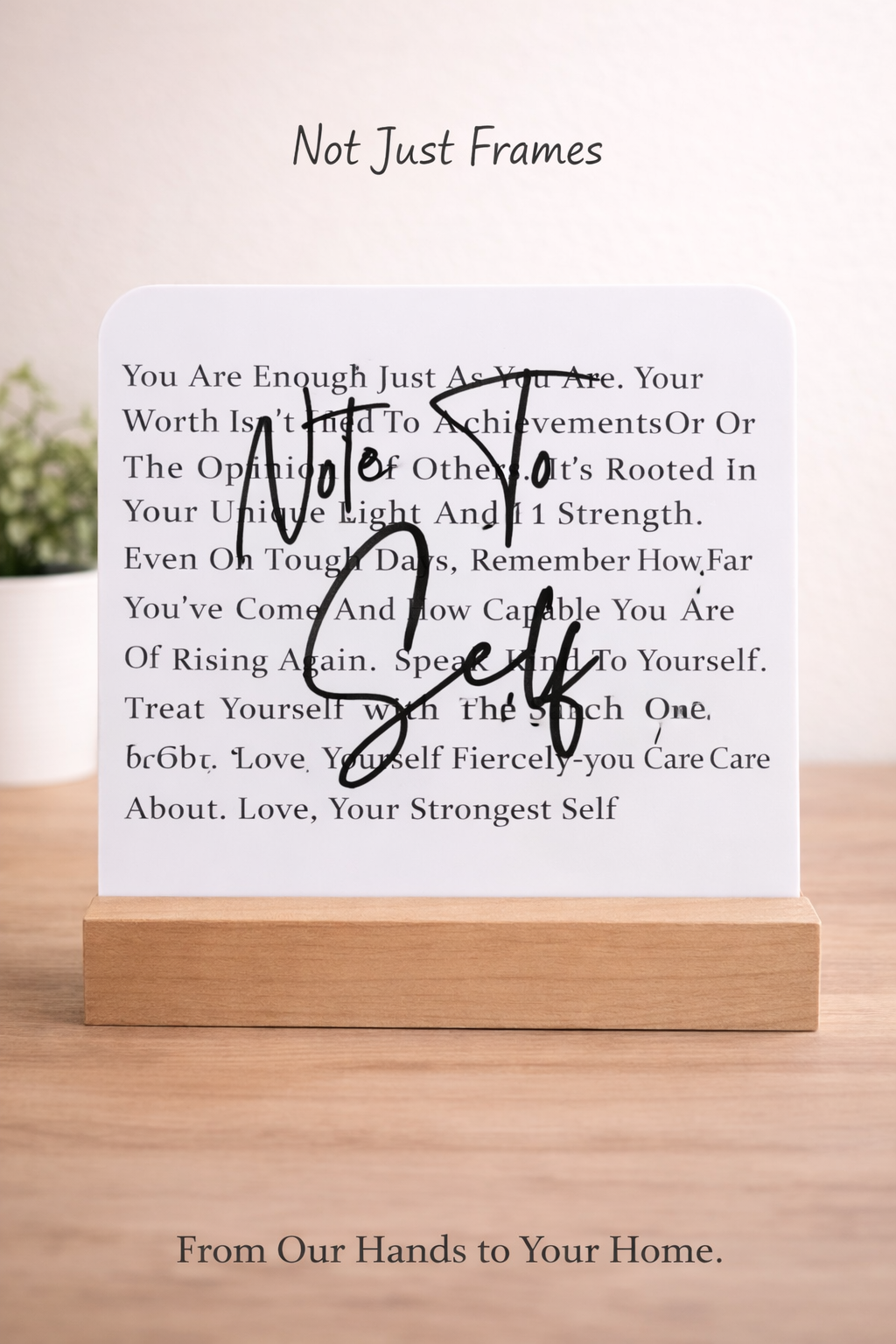 Inspirational Acrylic Desk Signs