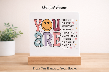 Inspirational Acrylic Desk Signs