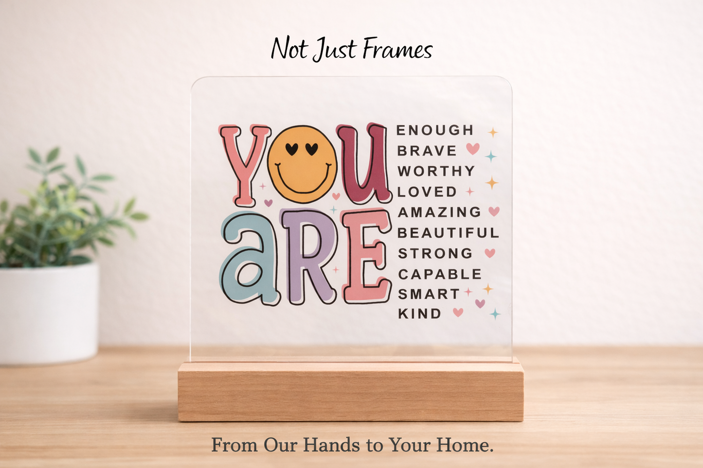 Inspirational Acrylic Desk Signs
