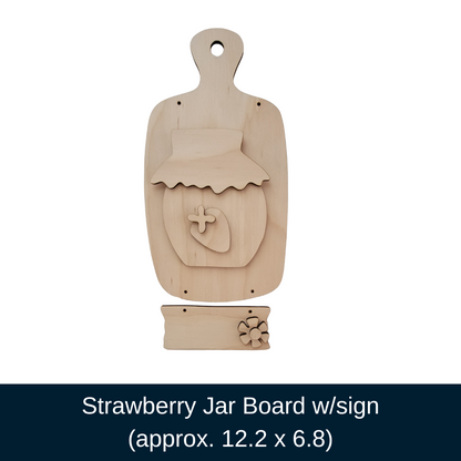 Strawberry Jar Board w/Sign