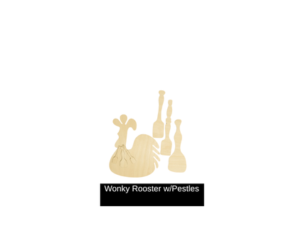 Wonky Rooster w/Pestles