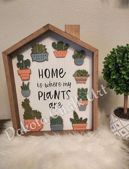 Home Is Where My Plants Are